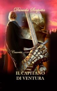 Daniela Serpotta – Il Capitano di Ventura (2022)