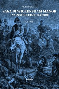 Flavio Russo – Saga di Wickensham Manor Vol.1. I vassoi dell’imperatore (2021)