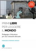 Francesca Romana Grasso - Primi libri per leggere il mondo (2022)