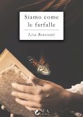 Lisa Beneventi - Siamo come le farfalle (2022)