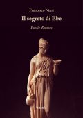 Francesco Nigri - Il segreto di Ebe (2022)