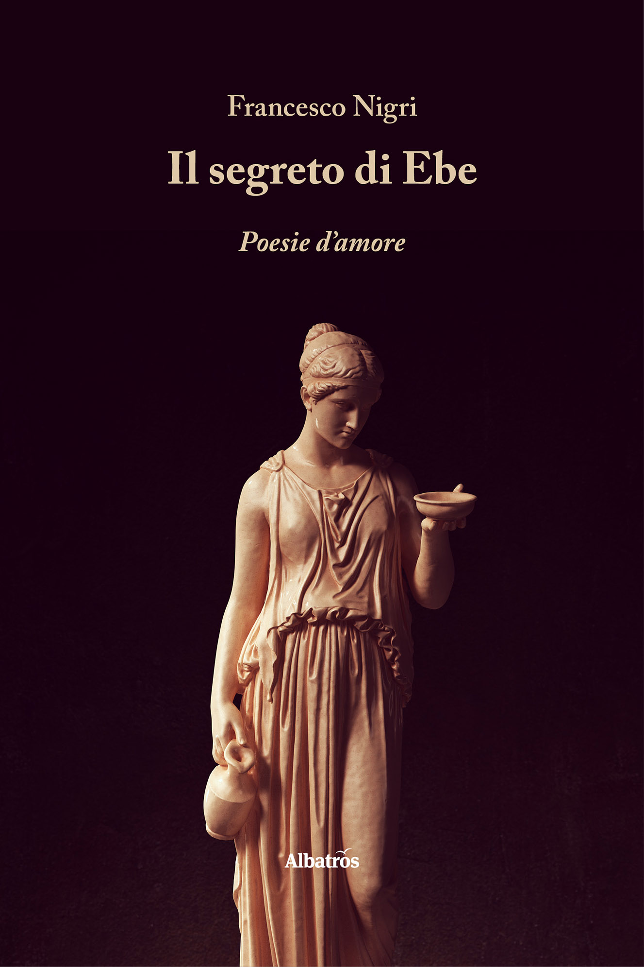 Francesco Nigri – Il segreto di Ebe (2022)