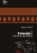 Roberto Tedesco - Falaride e la terra del Mito (2022)