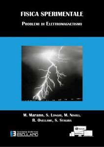 AA.VV. – Fisica Sperimentale. Problemi di Elettromagnetismo (2021)
