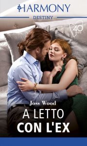 Joss Wood – I Murphy Vol.3. A letto con l’ex (2021)
