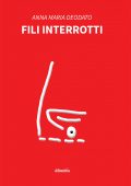 Anna Maria Deodato - Fili Interrotti (2022)
