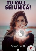 Sara Santilli - Tu vali… sei unica! (2022)