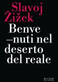 Slavoj Zizek - Benvenuti nel deserto del reale (2022)