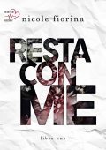 Nicole Fiorina - Stay with me Vol. 1. Resta con me (2022)