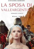 Giovanna Barbieri - La sposa di Valleargentina (2022)
