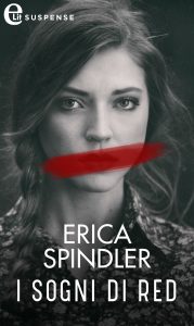 Erica Spindler – I sogni di Red (2014)