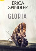 Erica Spindler - Gloria (2018)