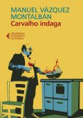 Manuel Vázquez Montalbán - Carvalho indaga (2022)