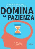 Dr. P. Costa, G. Costa - Domina La Pazienza (2022)