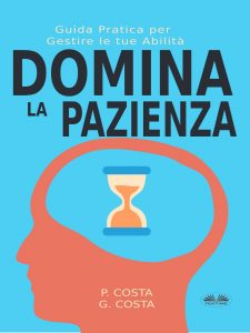 Dr. P. Costa, G. Costa – Domina La Pazienza (2022)