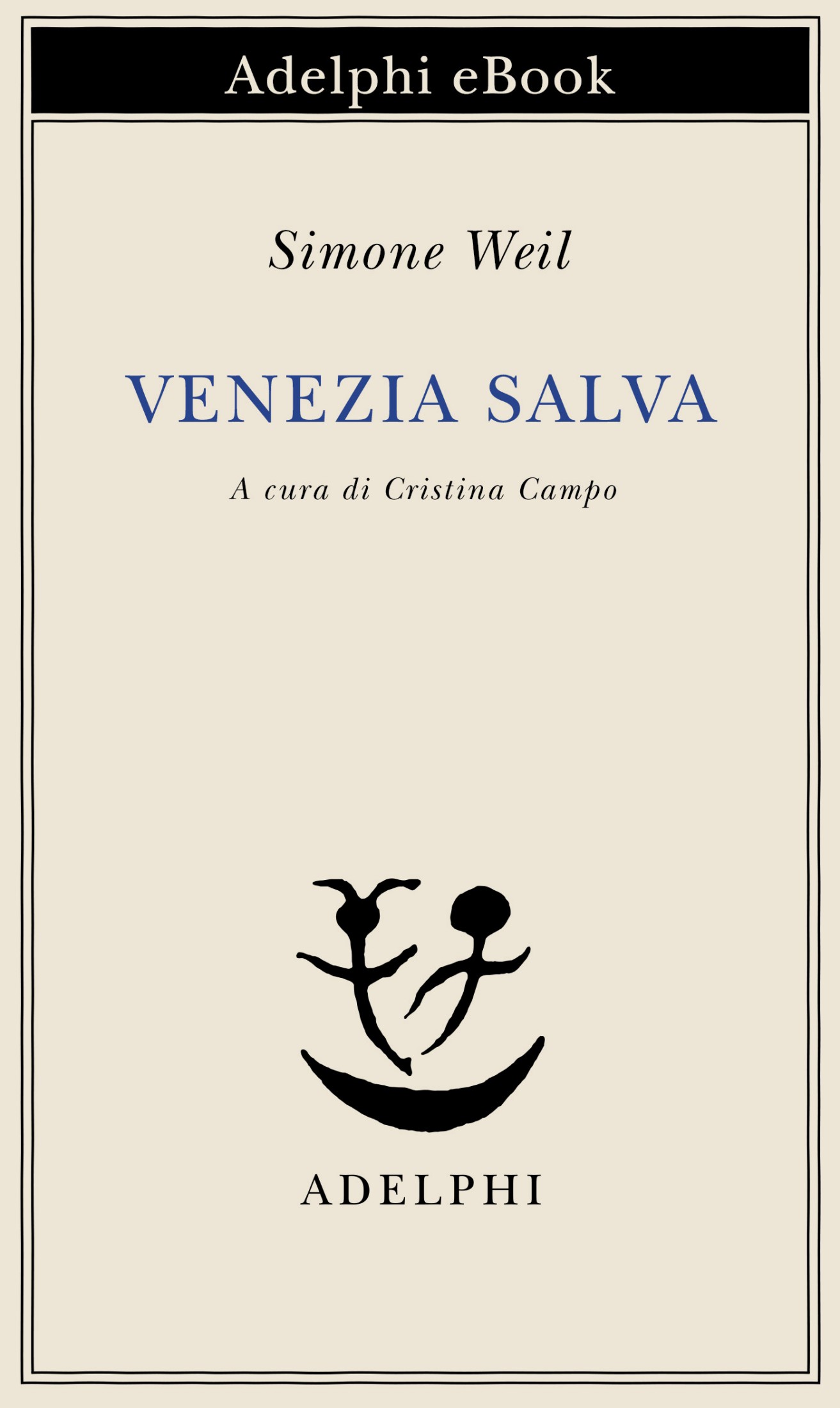 Simone Weil – Venezia salva (2022)