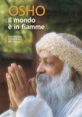 Osho - Il mondo è in fiamme (2019)
