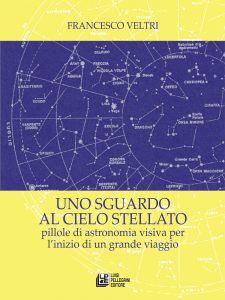 Francesco Veltri – Uno sguardo al cielo stellato (2019)