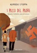 Alfredo Stoppa - I passi del padre (2015)