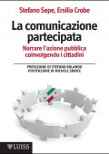 Stefano Sepe, Ersilia Crobe - La comunicazione partecipata (2016)