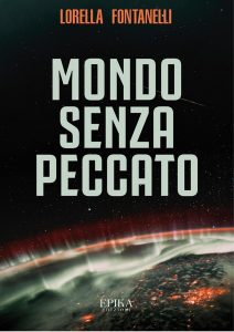 Lorella Fontanelli – Mondo Senza Peccato (2019)