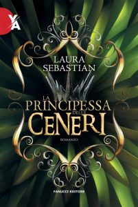 Laura Sebastian – La Principessa delle ceneri (2022)