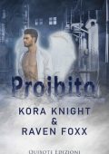 Kora Knight, Raven Foxx - Proibito (2022)