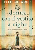 Ellie Midwood - La donna con il vestito a righe (2022)