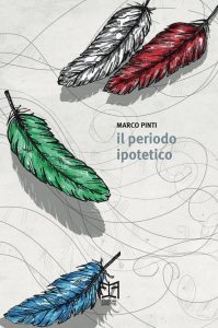 Marco Pinti – Il periodo ipotetico (2022)