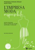 Francesca Romana Rinaldi, Salvo Testa - L'impresa moda responsabile (2022)