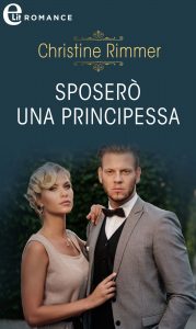 Christine Rimmer – La casata dei Bravo Vol.5. Sposerò una principessa (2021)