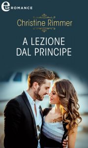 Christine Rimmer – La casata dei Bravo Vol.6. A lezione dal principe (2021)
