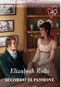 Elizabeth Rolls - Accordo di passione (2021)