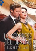 Elizabeth Lane - Le sorprese del destino (2017)