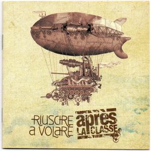 Apres La Classe – Riuscire A Volare (2014) FLAC