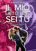 Manuela Ricci - The Bruins Series Vol. 6. Il mio lieto fine sei tu (2019)