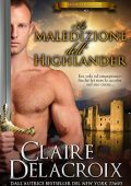Claire Delacroix - Spose per amore Vol. 2. La maledizione dell'highlander (2022)