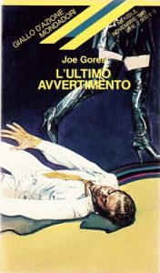 Joe Gores – Ultimo avvertimento (1981)