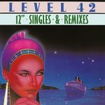img Level 42 - 12" Singles And Mixes (2022) .mp3 - 320 kbps