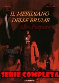 img Il Meridiano Delle Brume - Serie Completa (2 Volumi)(Juszezak-Parras)(IT, Dargaud 2003-2007)