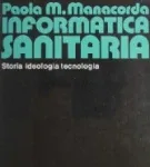 Paola M. Manacorda -  Informatica sanitaria (1979) PDF