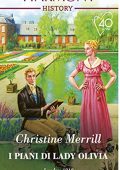 Christine Merrill - Secrets of the Duke's Family Vol. 2. I piani di Lady Olivia (2021)