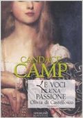 Candace Camp - The Mad Morelands Vol. 1. Olivia di Castelfosco. La voce di una passione (2006)