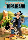 img Topolino Limited De Luxe Edition 03 - Le Avventure Di Topalbano (Panini 2015-05)