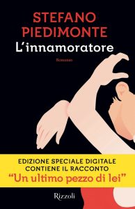 Stefano Piedimonte – L’innamoratore (2016)