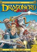 img Dragonero Speciale 10 - Il Regno Dei Lupi (SBE Luglio 2022)