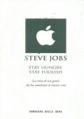 AA.VV - Steve Jobs: Stay Hungry Stay Foolish (2011)