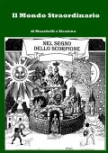 img Il Mondo Straordinario 01 - Nel Segno dello Scorpione (Mazzitelli Alcatena)