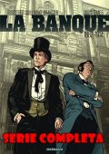 img LA BANCA - Serie Completa (6 Volumi)(IT, Dargaud 2014-2017)