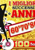 I Migliori Successi Anni '60 '70 '80 - 100 Songs (2011)